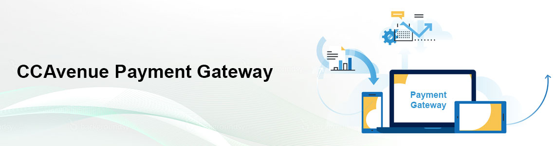 CCAvenue Payment Gateway | CCAvenue Payment Gateway Integration